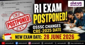 RI Exam Postponed! OSSSC Reschedules CRE-2025 Written Test, New Date Announced