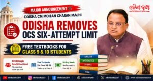 Odisha CM Removes 6-Attempt Limit for OCS, Announces Free Textbooks for Class 9 and 10